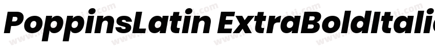 PoppinsLatin ExtraBoldItalic字体转换